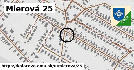 Mierová 25, Kolárovo