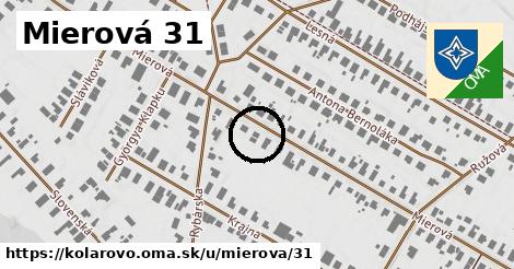 Mierová 31, Kolárovo