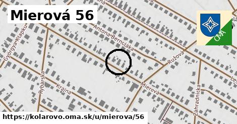 Mierová 56, Kolárovo