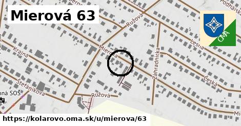 Mierová 63, Kolárovo