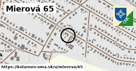 Mierová 65, Kolárovo