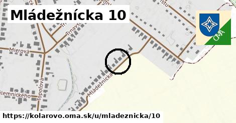 Mládežnícka 10, Kolárovo