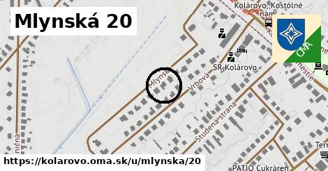 Mlynská 20, Kolárovo