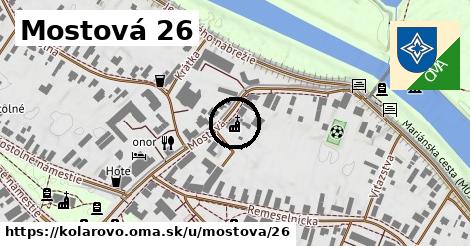 Mostová 26, Kolárovo