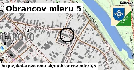 Obrancov mieru 5, Kolárovo