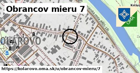 Obrancov mieru 7, Kolárovo