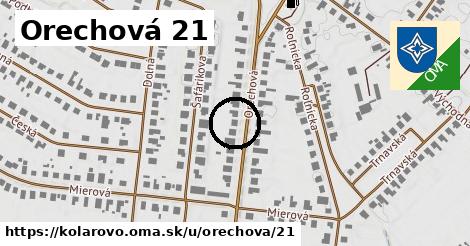 Orechová 21, Kolárovo