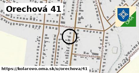 Orechová 41, Kolárovo