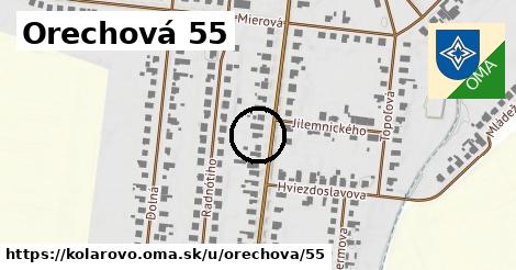 Orechová 55, Kolárovo