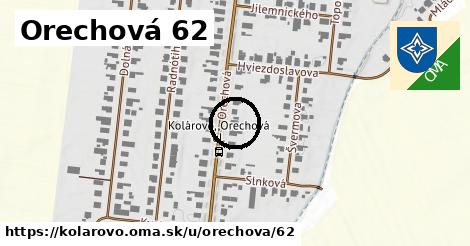 Orechová 62, Kolárovo