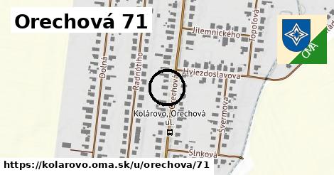 Orechová 71, Kolárovo