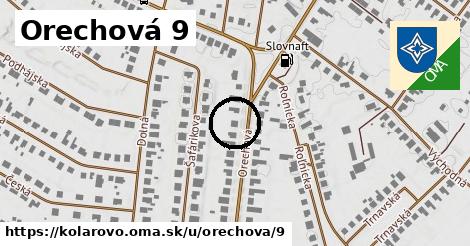 Orechová 9, Kolárovo