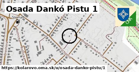 Osada Dankó Pistu 1, Kolárovo