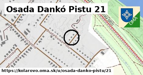 Osada Dankó Pistu 21, Kolárovo