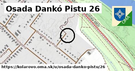 Osada Dankó Pistu 26, Kolárovo