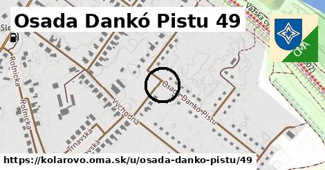 Osada Dankó Pistu 49, Kolárovo