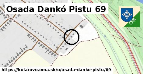Osada Dankó Pistu 69, Kolárovo