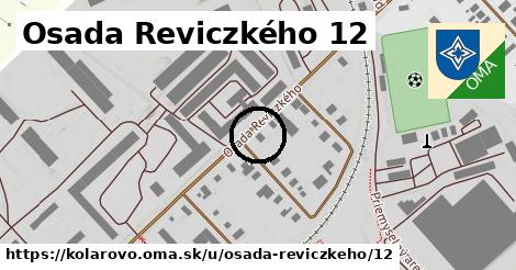 Osada Reviczkého 12, Kolárovo