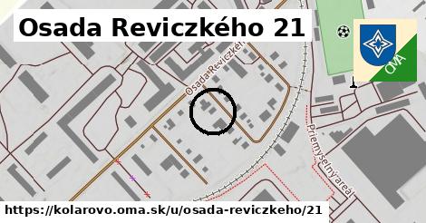 Osada Reviczkého 21, Kolárovo