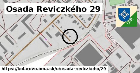 Osada Reviczkého 29, Kolárovo