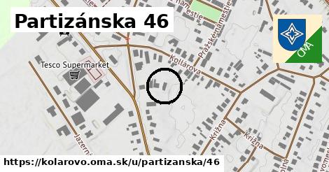 Partizánska 46, Kolárovo