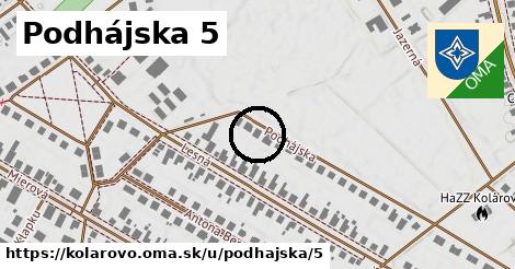 Podhájska 5, Kolárovo