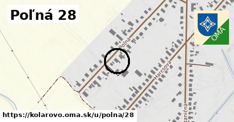 Poľná 28, Kolárovo