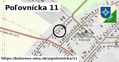 Poľovnícka 11, Kolárovo