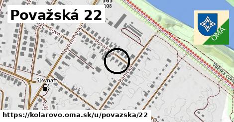 Považská 22, Kolárovo