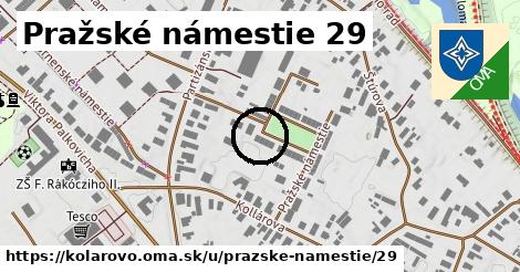 Pražské námestie 29, Kolárovo