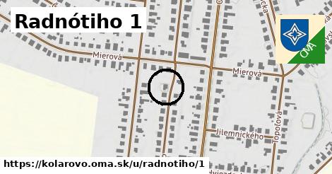 Radnótiho 1, Kolárovo