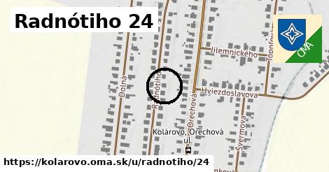 Radnótiho 24, Kolárovo