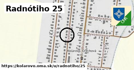 Radnótiho 25, Kolárovo