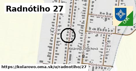 Radnótiho 27, Kolárovo