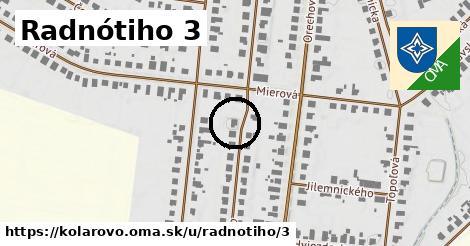 Radnótiho 3, Kolárovo