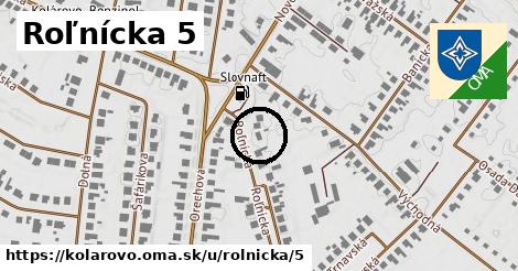 Roľnícka 5, Kolárovo