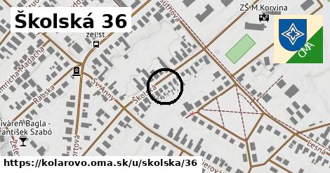 Školská 36, Kolárovo