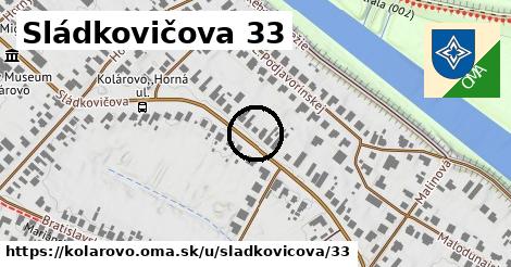 Sládkovičova 33, Kolárovo