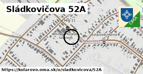 Sládkovičova 52A, Kolárovo