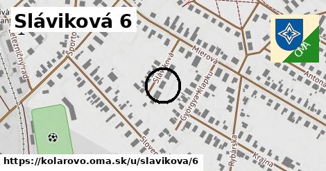 Sláviková 6, Kolárovo