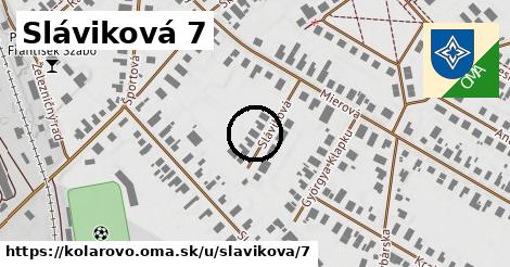 Sláviková 7, Kolárovo