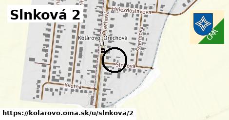 Slnková 2, Kolárovo