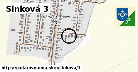 Slnková 3, Kolárovo