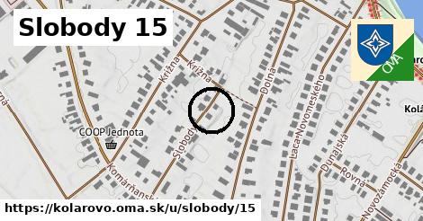 Slobody 15, Kolárovo