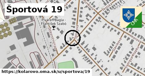 Športová 19, Kolárovo