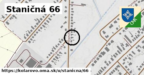 Staničná 66, Kolárovo