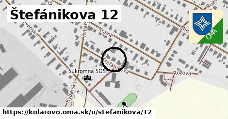 Štefánikova 12, Kolárovo