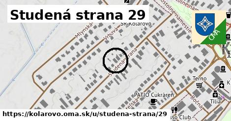 Studená strana 29, Kolárovo