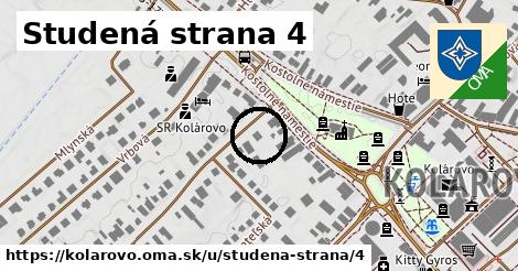 Studená strana 4, Kolárovo