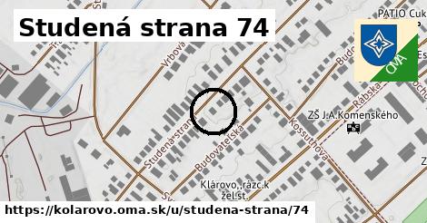 Studená strana 74, Kolárovo